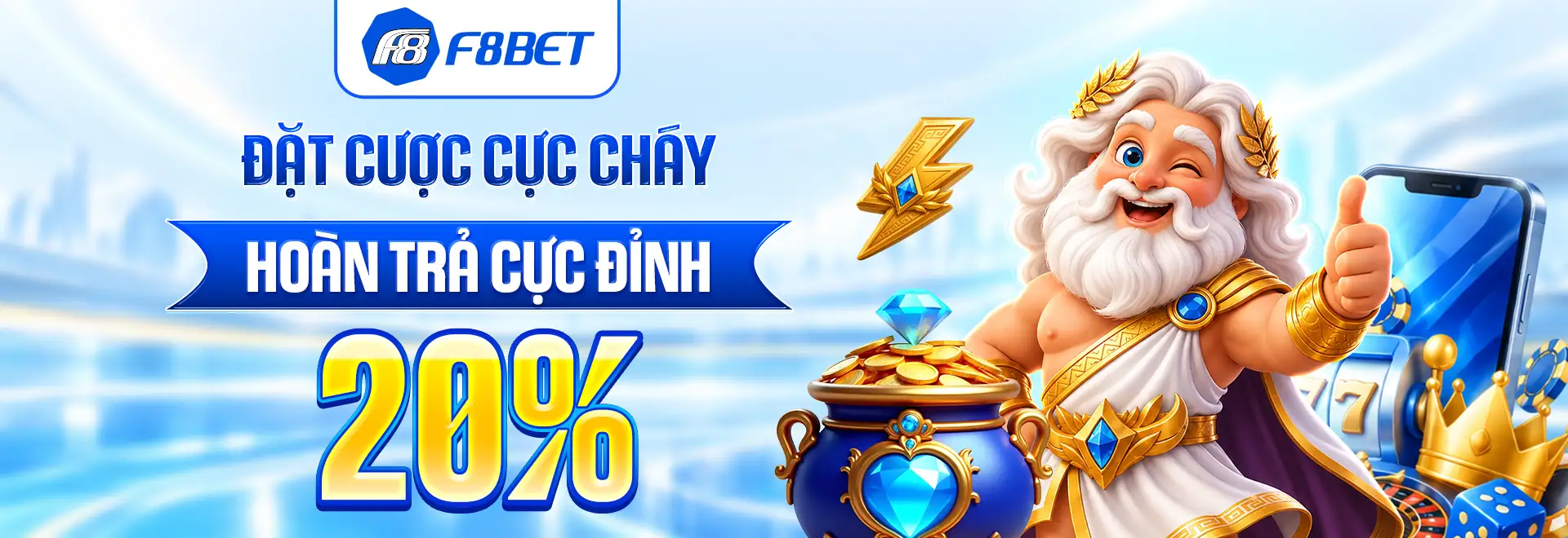 banner trang chủ f8bet hoàn trả 20% khi đặt cược